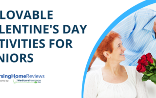"10 Lovable Valentine's Day Activities for Seniors" over image of senior man giving senior woman roses.