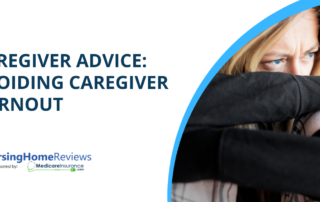 Caregiver Advice: Avoiding Caregiver Burnout