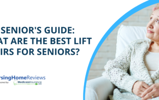 What are the best lift chairs for seniors?