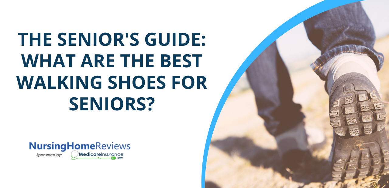 The Senior’s Guide: What Are the Best Walking Shoes for Seniors?