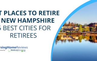 Best places to retire in New Hampshire