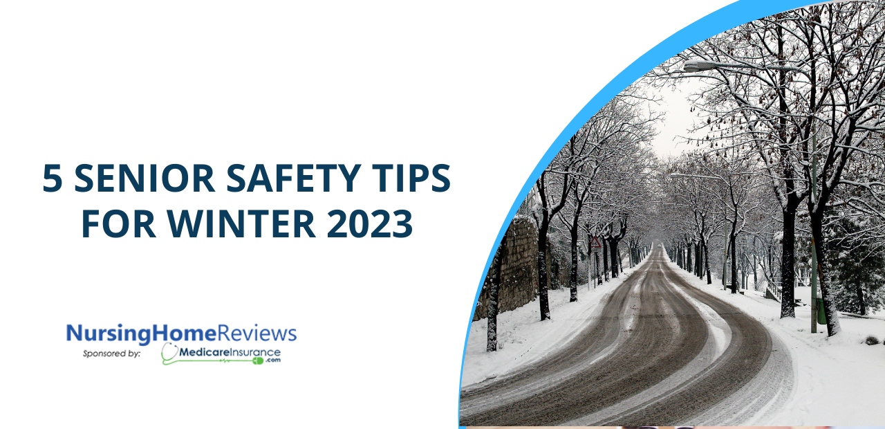 Winter Safety: 5 Senior Safety Tips for Winter 2023