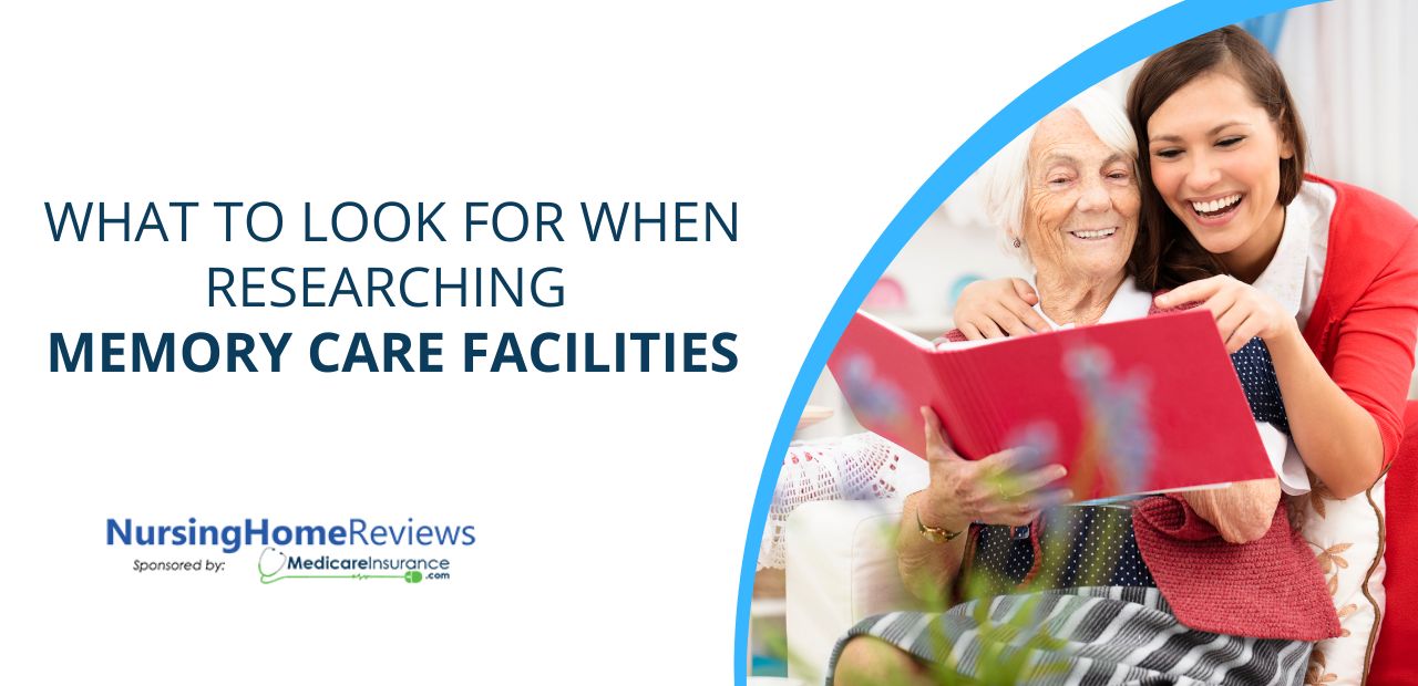 What to Look for When Researching Memory Care Facilities